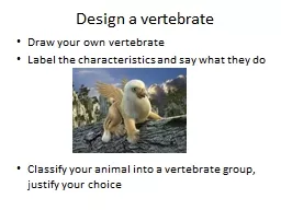 Design a vertebrate