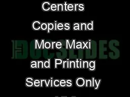 Obtaining supplies for your copier Other Copy Services Document Service Centers Copies