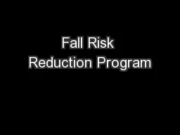 Fall Risk Reduction Program