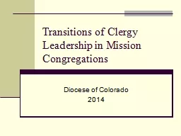 Transitions of Clergy Leadership in Mission Congregations