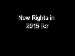 New Rights in 2015 for