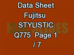 Data Sheet Fujitsu  STYLISTIC Q775  Page 1 / 7