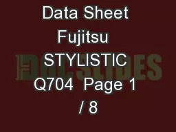 Data Sheet Fujitsu  STYLISTIC Q704  Page 1 / 8