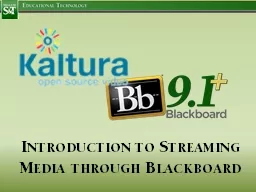 Introduction to Streaming Media through Blackboard