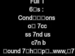 Full T
6s : Condons o 7cc
ss 7nd us
 c7n b
 ound 7hp..www,7