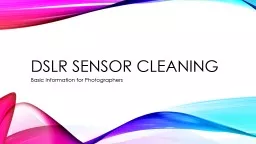 DSLR Sensor Cleaning