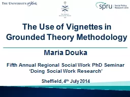 The Use of Vignettes in Grounded Theory Methodology