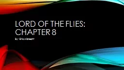 Lord of the Flies: Chapter 8