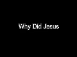 Why Did Jesus