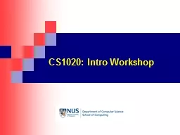 CS1020: Intro Workshop