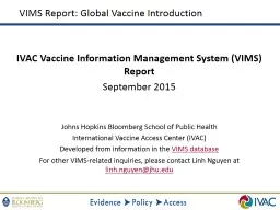 VIMS Report: Global Vaccine Introduction