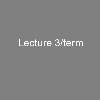 Lecture 3/term