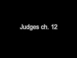 Judges ch. 12