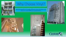Why Choose Vinyl?