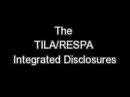 The TILA/RESPA Integrated Disclosures