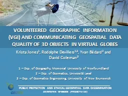 Volunteered Geographic Information (VGI) and communicating