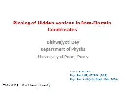 Pinning of Hidden vortices in Bose-Einstein Condensates