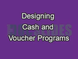 Designing Cash and Voucher Programs