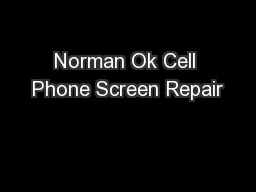 Norman Ok Cell Phone Screen Repair