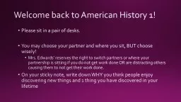 Welcome back to American History 1!