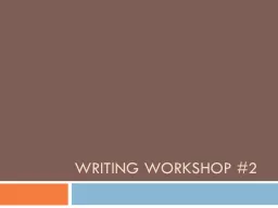 Writing workshop #2