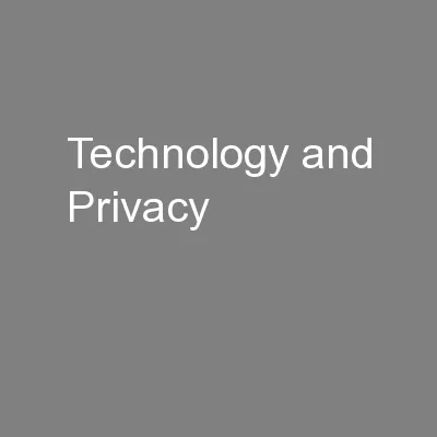 Technology and Privacy