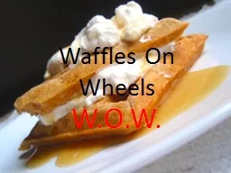Waffles On Wheels