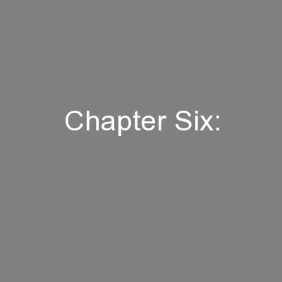 Chapter Six: