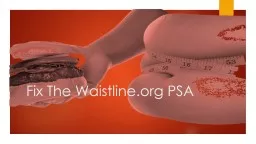 Fix The Waistline.org PSA