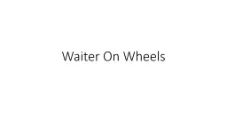 Waiter On Wheels