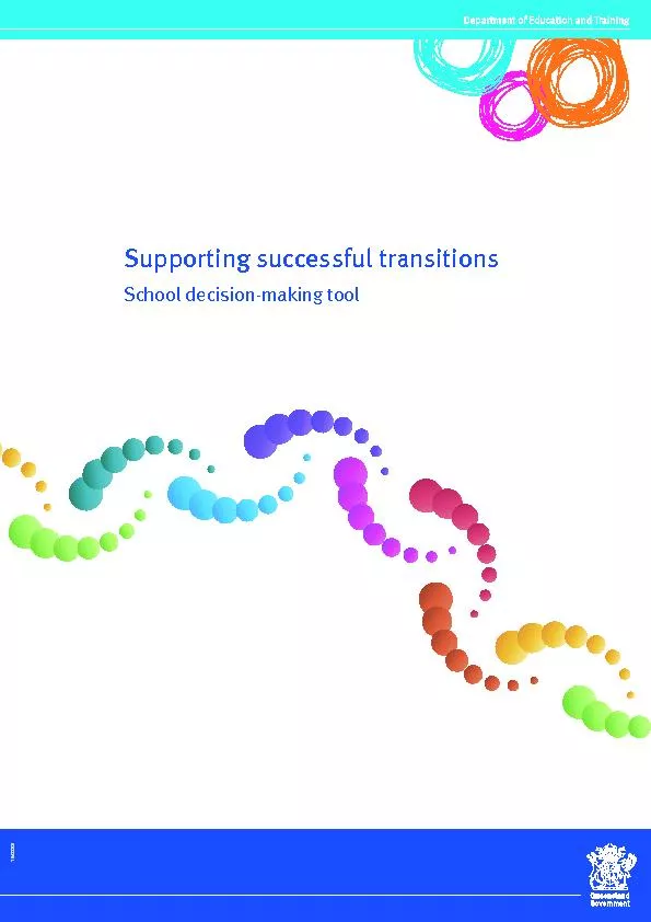 Supporting successful transitions School decision-making tool
...