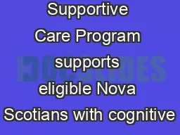 Supportive Care Program supports eligible Nova Scotians with cognitive