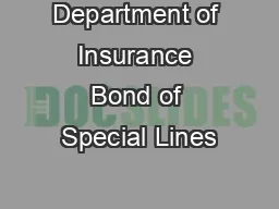Department of Insurance Bond of Special Lines’ Surplus Line Broke
