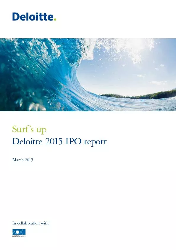 Surf’s up  Deloitte 2015 IPO reportIn collaboration with