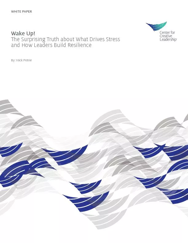 WHITE PAPERWake Up!The Surprising Truth about What Drives Stress and H