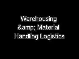Warehousing & Material Handling Logistics