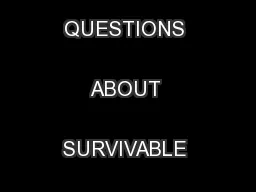FREQUENTLY ASKED QUESTIONS ABOUT SURVIVABLE SPACE\b\t\t\n