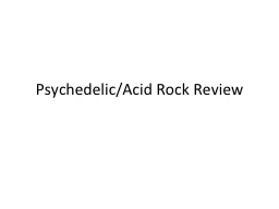 Psychedelic/Acid Rock Review