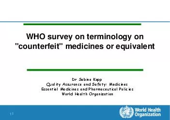 WHO survey on terminology on counterfeit medicines or equivalent  Terms used in WHO and