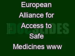 European Alliance for Access to Safe Medicines www