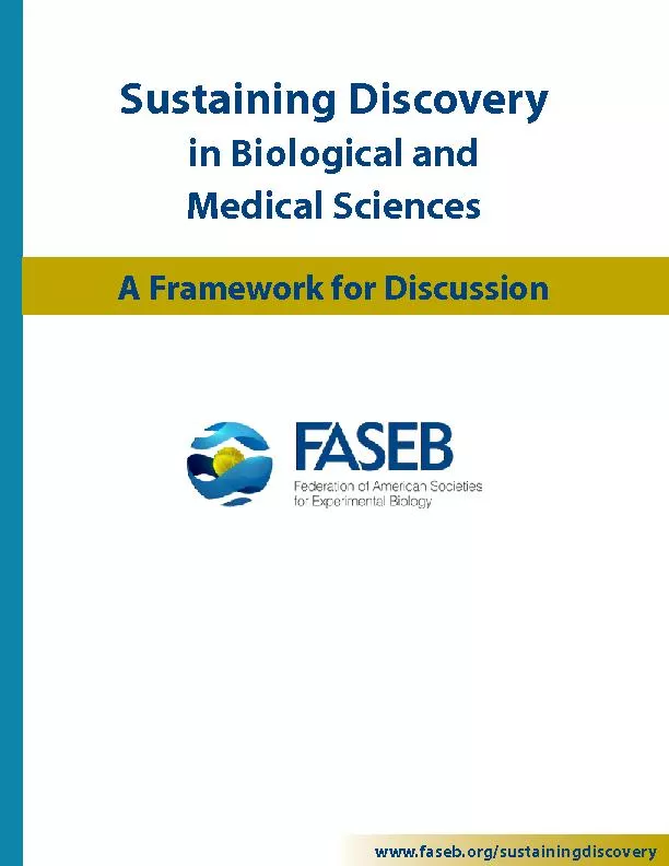 Sustaining Discovery in Biological and Medical Sciences