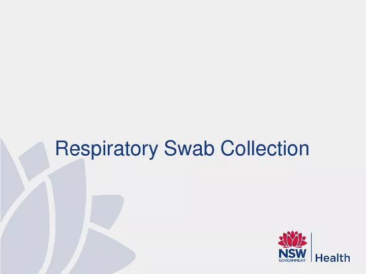 Respiratory Swab Collection