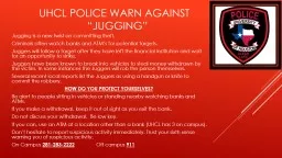 UHCL Police Warn against 								  “Jugging”