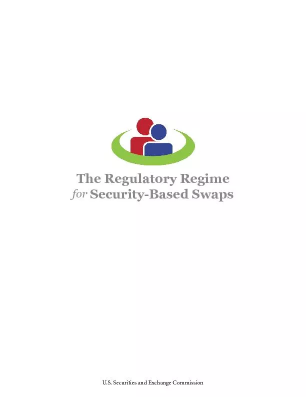 Swaps are �nancial contracts in which two counterparties ag