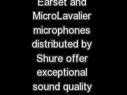 Wireless Microphones Earset Lavalier Countryman Earset and MicroLavalier microphones distributed