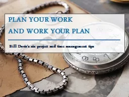 PLAN YOUR WORK
