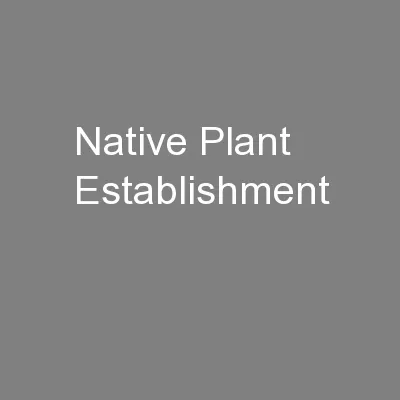 Native Plant Establishment