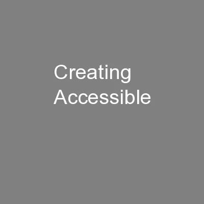 Creating Accessible