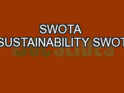 SWOTA SUSTAINABILITY SWOT