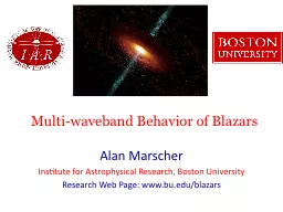 Multi-waveband Behavior of Blazars